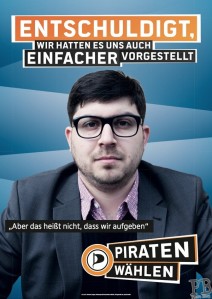 Election poster of the German Pirate Party 2013: "